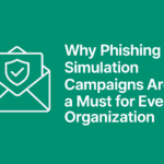 rapidphish-why-phishing-simulation-campaigns-are-a-must-for-every-organization